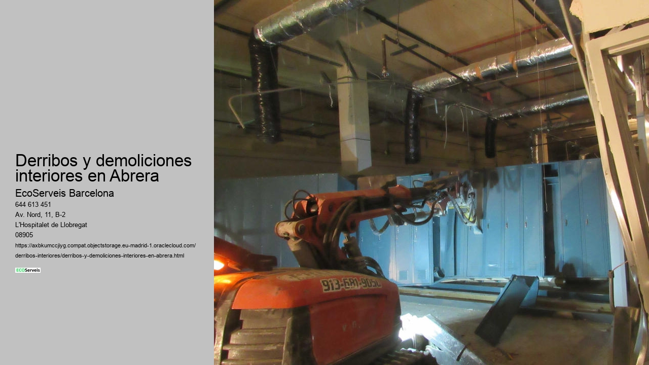 Derribos y demoliciones interiores en Abrera