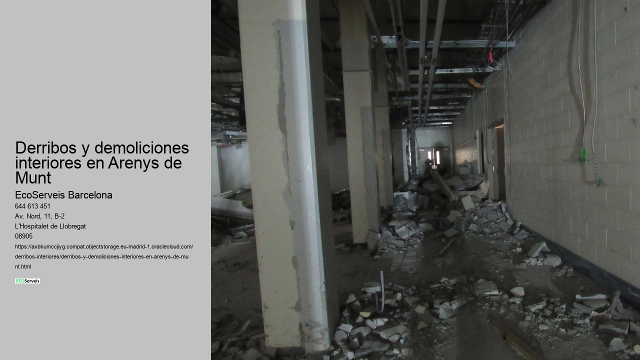 Derribos y demoliciones interiores en Arenys de Munt