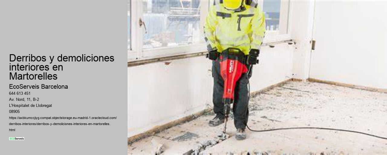 Derribos y demoliciones interiores en Martorelles