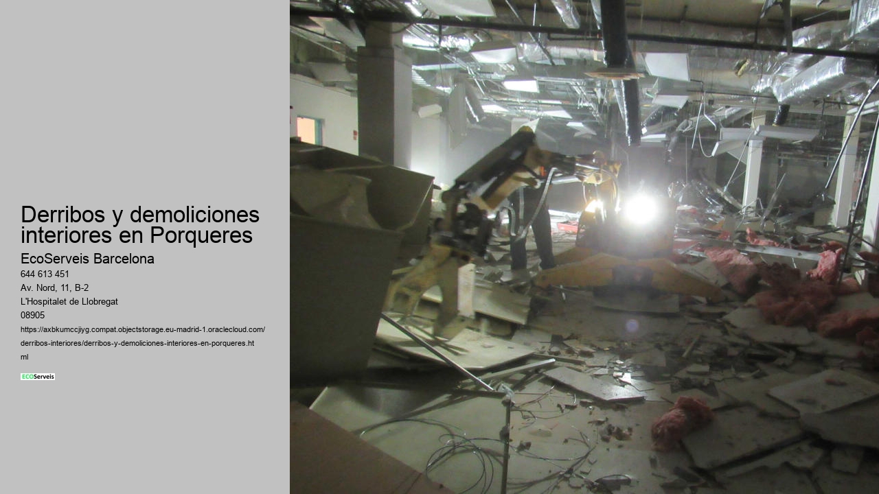 Derribos y demoliciones interiores en Porqueres