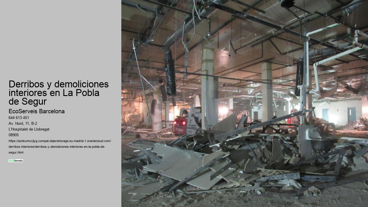Derribos y demoliciones interiores en La Pobla de Segur