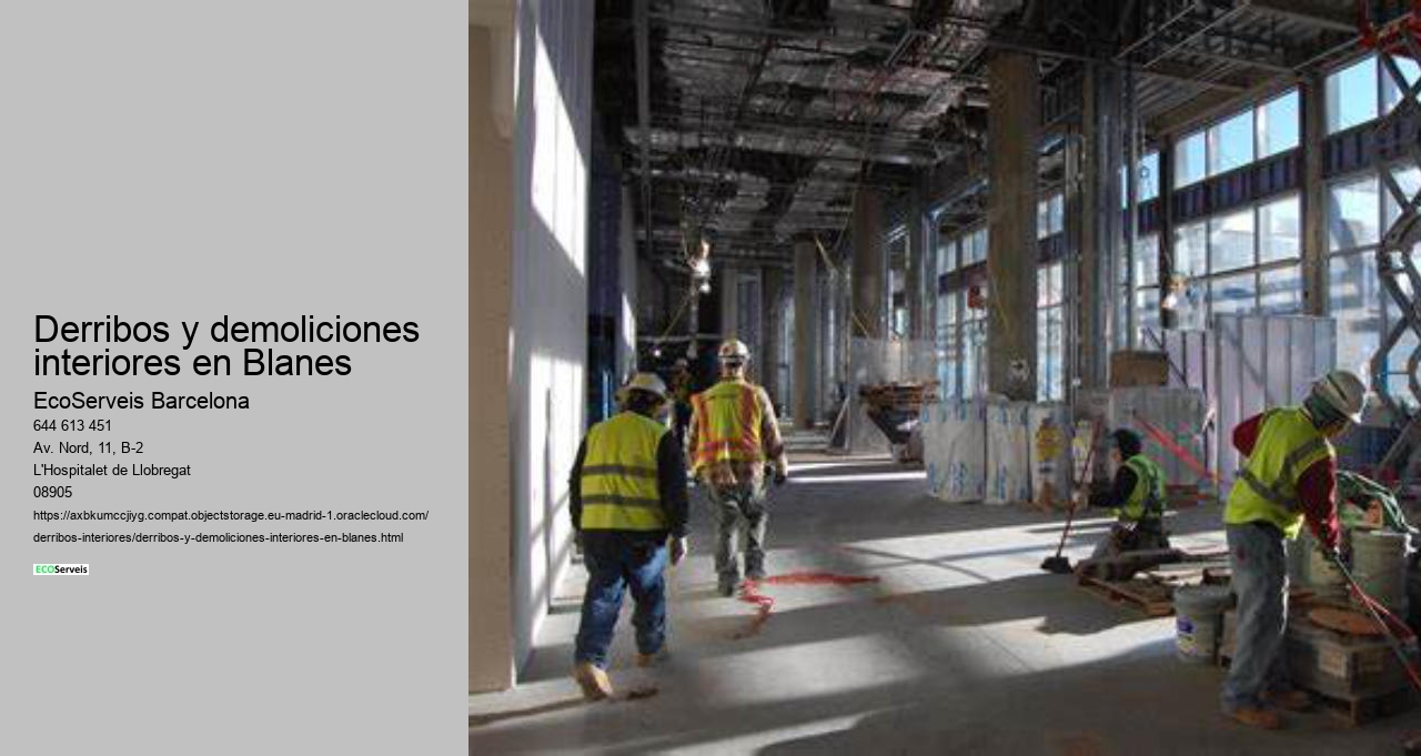 Derribos y demoliciones interiores en Blanes