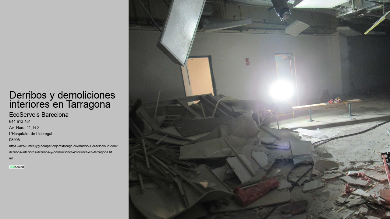 Derribos y demoliciones interiores en Tarragona