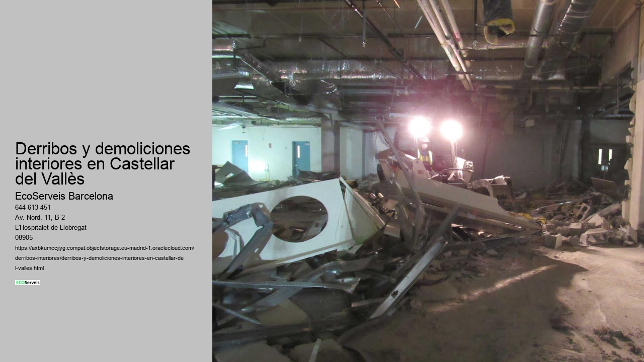 Derribos y demoliciones interiores en Castellar del Vallès